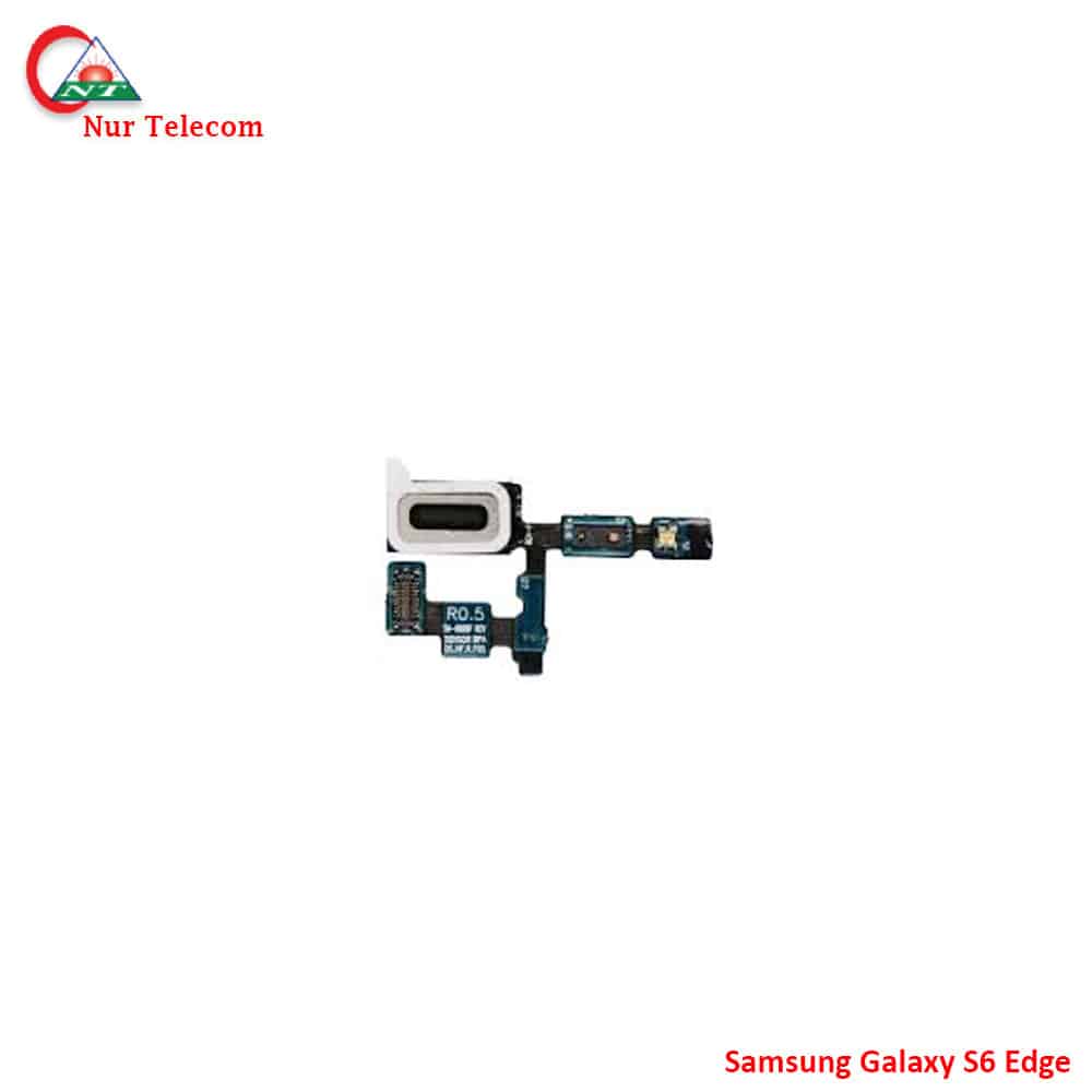 Samsung S6 Edge Ear Speaker Price in Bangladesh