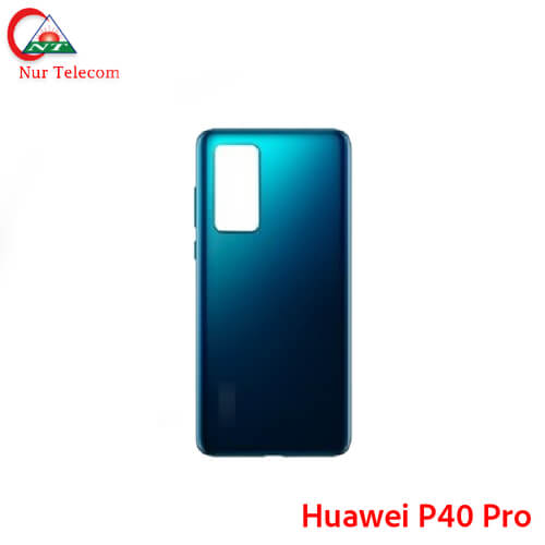 Original Huawei P40 pro battery backshell price in Bangladesh