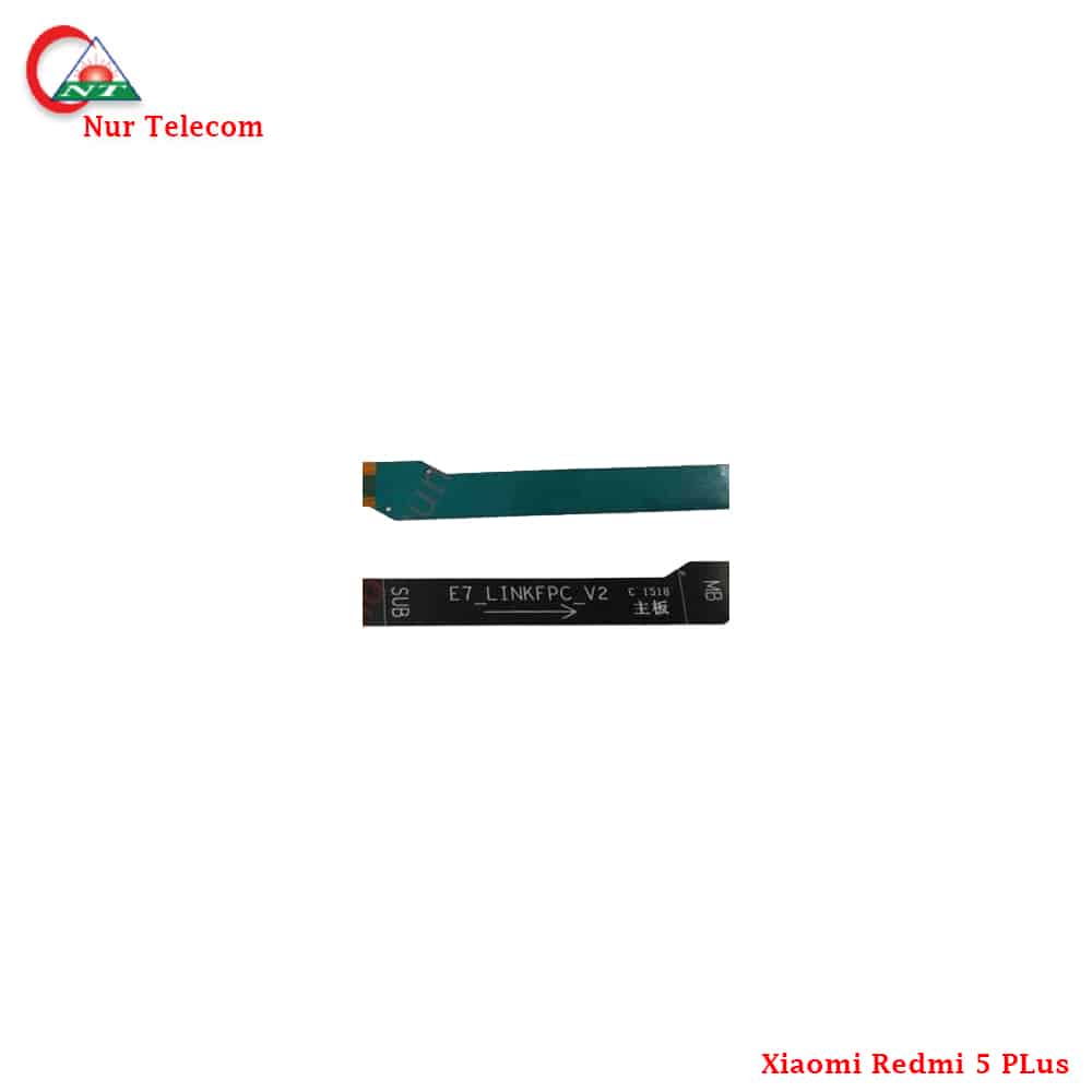 Xiaomi Redmi 5 Plus Motherboard Connector flex cable in Bangladesh