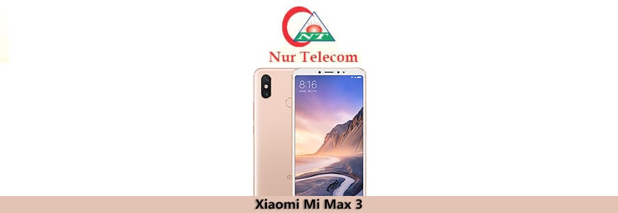 Xiaomi Mi Max 3 Repair and Services