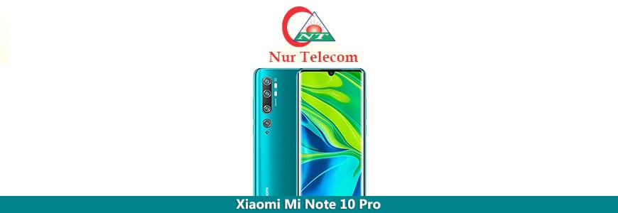 Xiaomi Mi Note 10 Pro Repair and Services