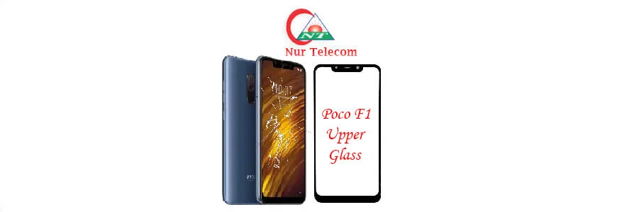 Xiaomi Poco F1 display broken upper glass change