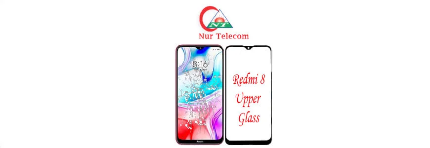 Xiaomi Redmi 8 display broken upper glass