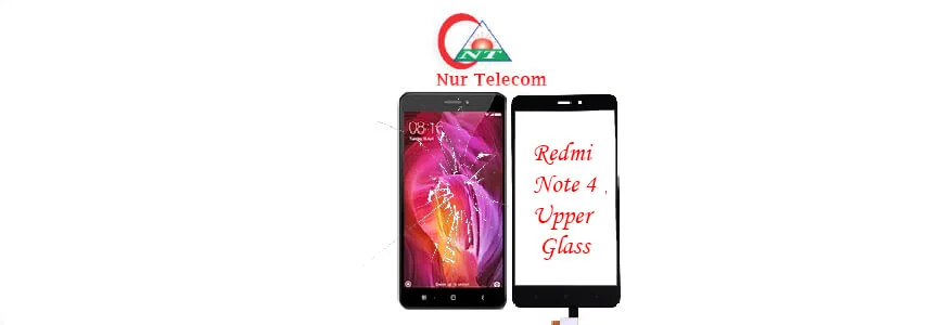 Xiaomi Redmi Note 4 display broken upper glass change