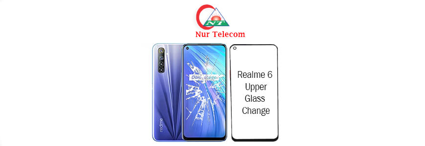 Realme 6 display broken upper glass change