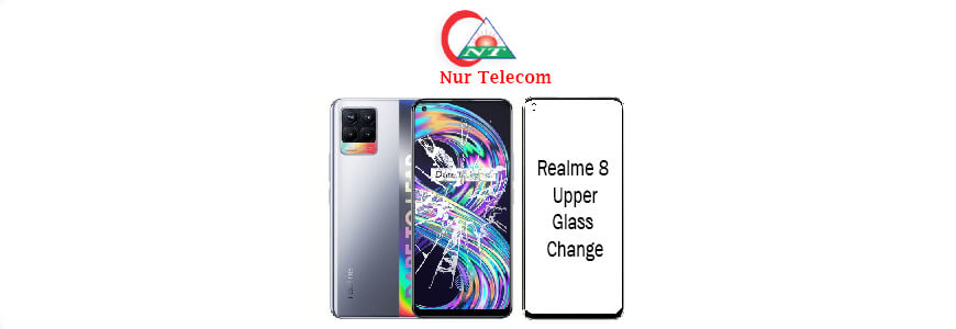 Realme 8 display broken upper glass change