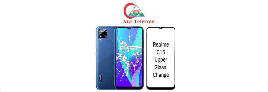 Realme C15 display broken upper glass change