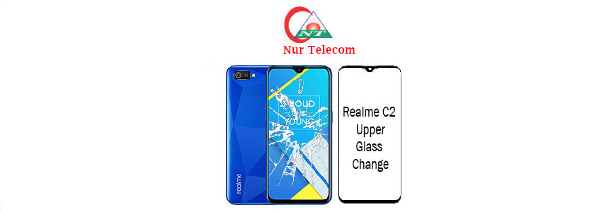 Realme C2 display broken upper glass change