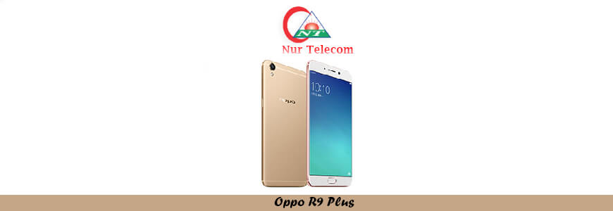 Oppo R9 Plus Repair and Services