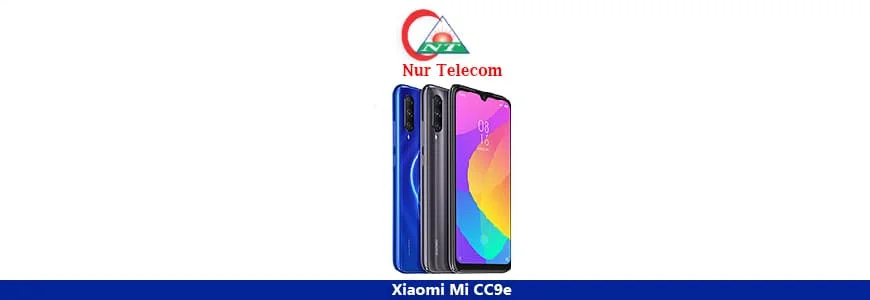 Xiaomi Mi CC9e Repair and Services