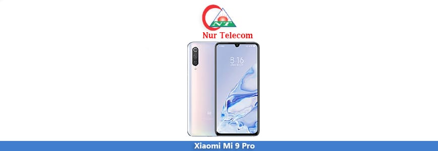 Xiaomi Mi 9 Pro Repair
