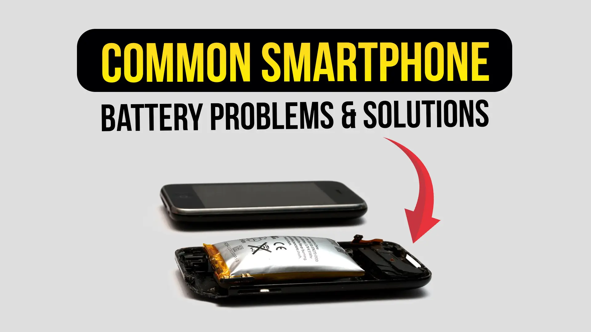 Common smartphone battery problems and solution
