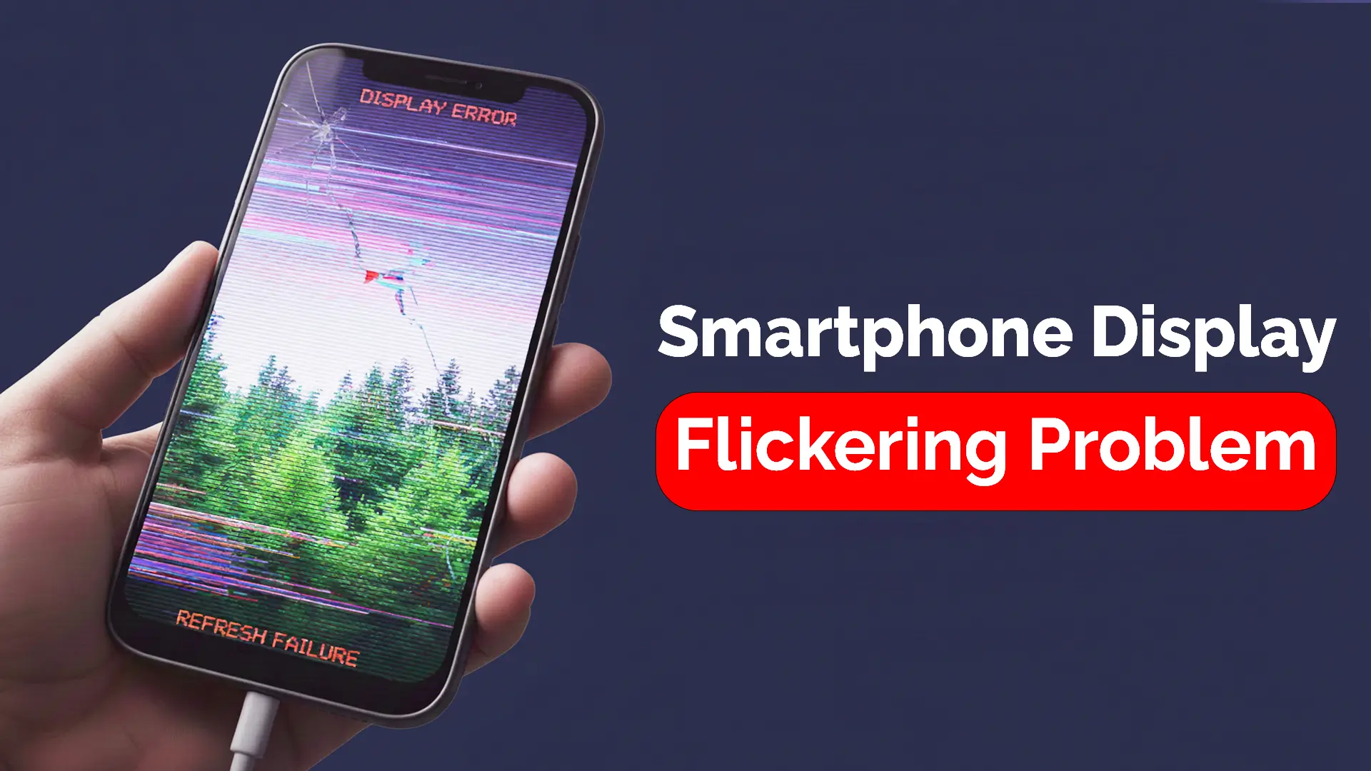 How to Solve Smartphone Display Flickering Problem