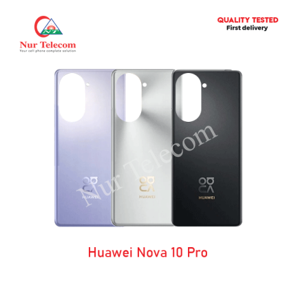 Huawei Nova 10 Pro Battery Backshell Price In bd