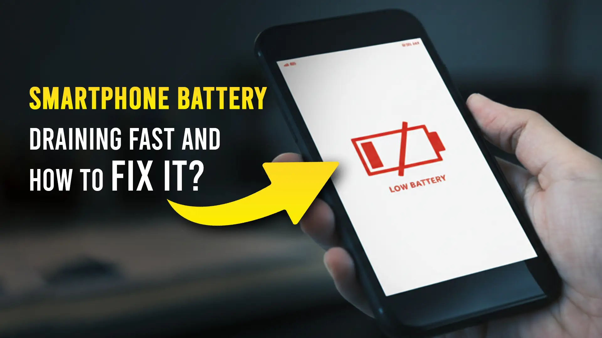 Mobile Battery Draining Fast and How to Fix It