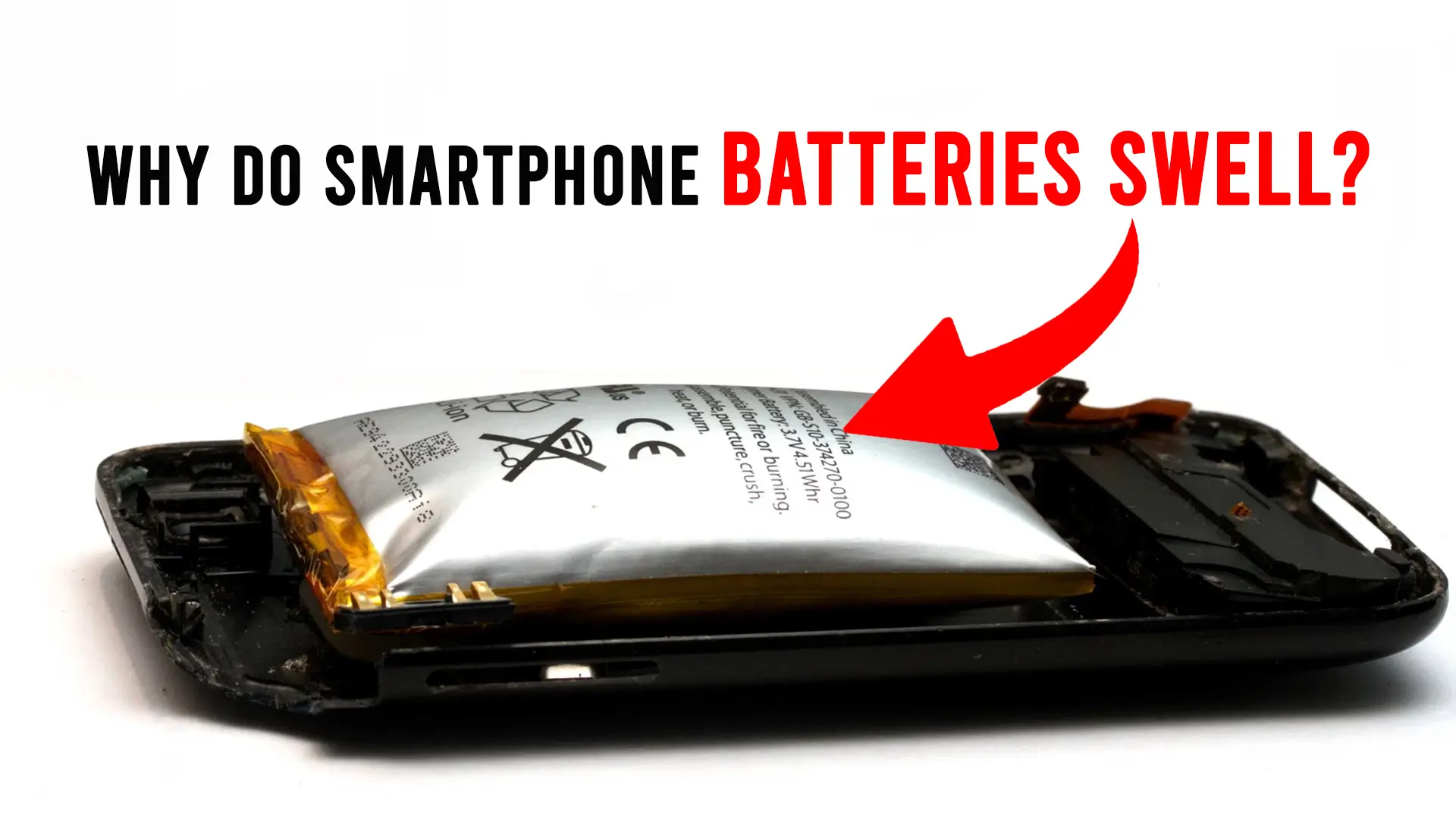 Why Do Smartphone Batteries Swell?